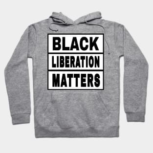 Black Liberation Matters II - Double-sided Hoodie